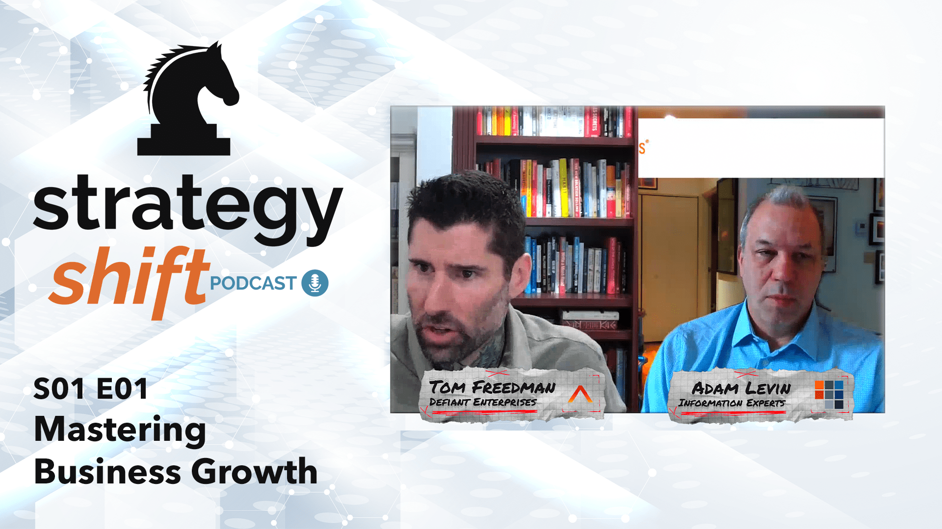 Strategy Shift Podcast: Mastering Business Growth (S01 E01)